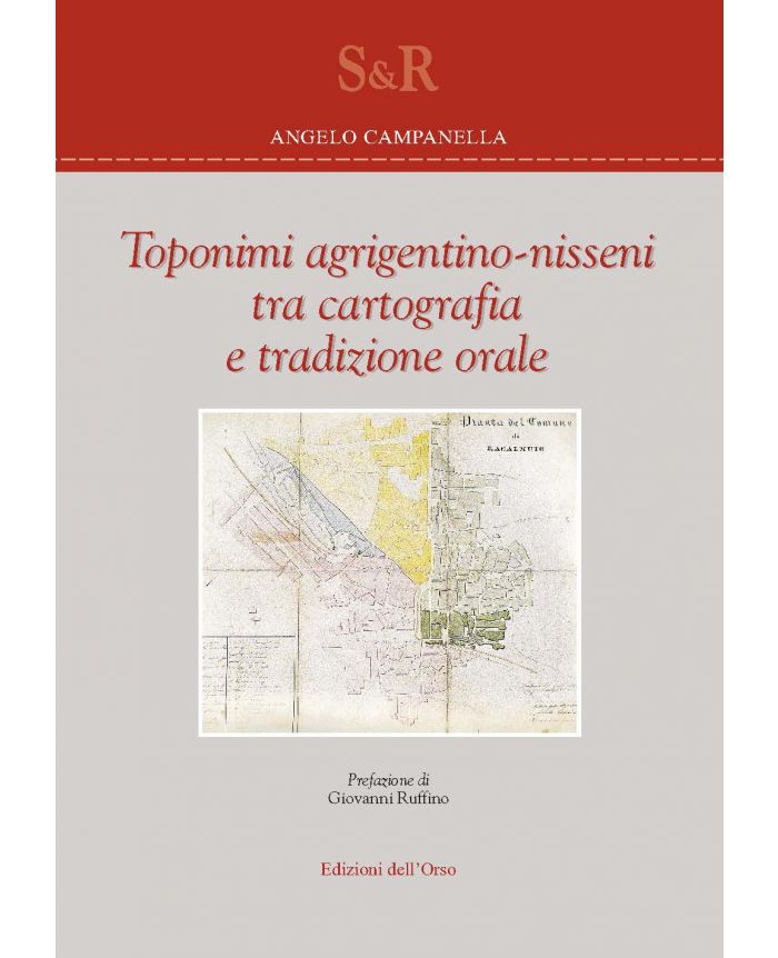 Toponimi agrigentino-nisseni tra cartografia e tradizione orale
